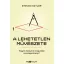 A lehetetlen művészete - Steven Kotler