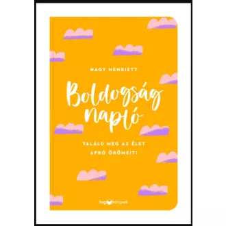 Boldogságnapló - Nagy Henriett