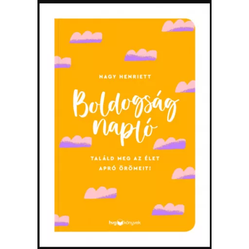 Boldogságnapló - Nagy Henriett