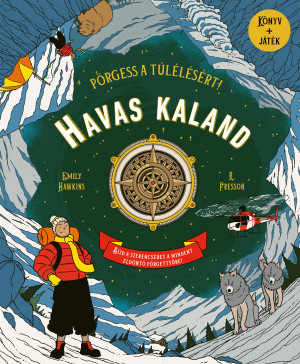 Havas kaland - Pörgess a túlélésért! - Emily Hawkins - R. Fresson