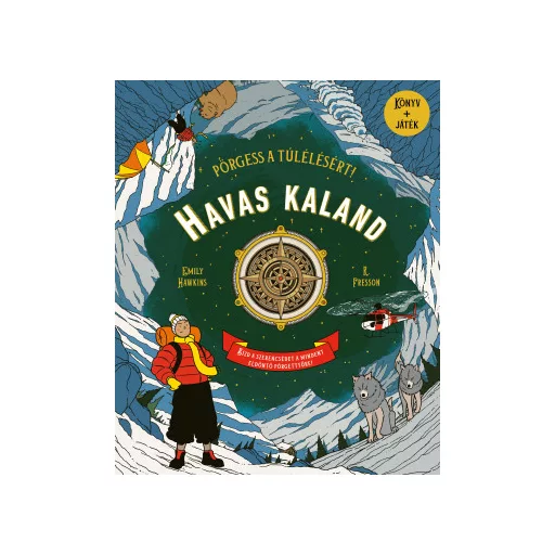 Havas kaland - Pörgess a túlélésért! - Emily Hawkins - R. Fresson