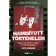 Hamisított történelem - Hogyan formálták a világot a múlt hazugságai? - Otto English
