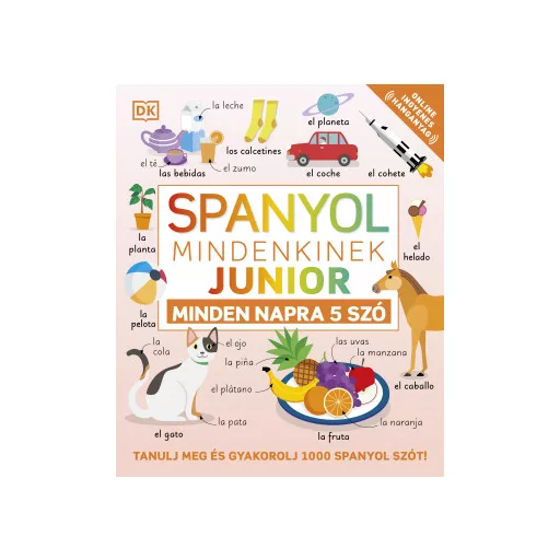 Spanyol mindenkinek - Junior - Minden napra 5 szó