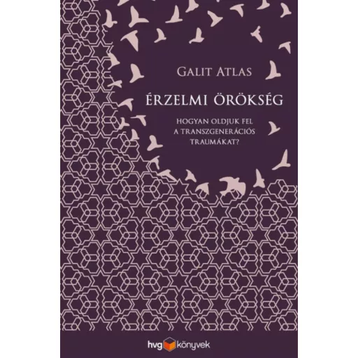 Érzelmi örökség - Galit Atlas