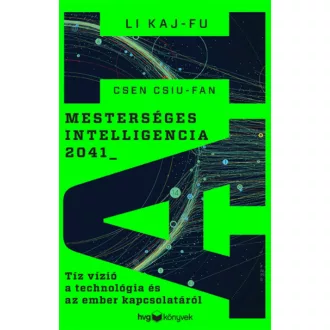 Mesterséges intelligencia 2041 - Csen Csiu-fan