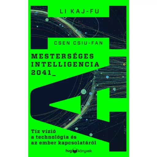 Mesterséges intelligencia 2041 - Csen Csiu-fan