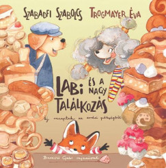 Labi és a nagy találkozás - Szabadfi Szabolcs