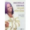 Belső fényünk - Michelle Obama