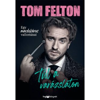 Túl a varázslaton - Tom Felton