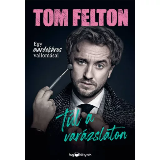 Túl a varázslaton - Tom Felton