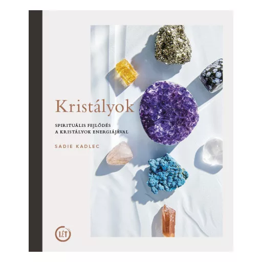 Kristályok - Sadie Kadlec