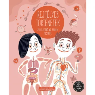   Rejtélyes történetek - 25 fejtörő az emberi testről - Víctor Sabaté