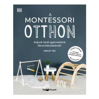 A Montessori-otthon - Ashley Yeh