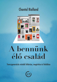 A bennünk élő család - Chantal Rialland