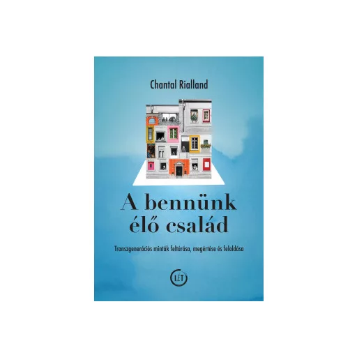 A bennünk élő család - Chantal Rialland