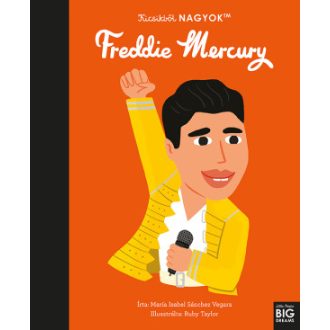   Kicsikből NAGYOK - Freddie Mercury - María Isabel Sanchez Vegara