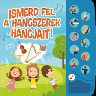 Ismerd fel a hangszerek hangjait! - Mandl Orsolya
