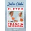 Életem Franciaországban - Julia Child