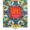 Tapas - Spanyol ízek, kis fogások, közös étkezések