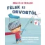 Domi és az érzelmek - Félek az orvostól - Chiara Piroddi
