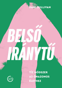 Belső iránytű - Dani Sullivan