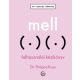 Mell - Dr. Philippa Kaye