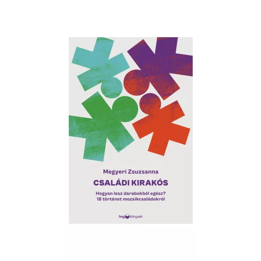 Családi kirakós - Megyeri Zsuzsanna