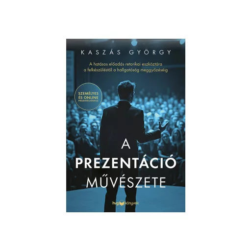 A prezentáció művészete - Kaszás György