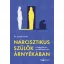 Narcisztikus szülők árnyékában - Dr. Sarah Davies