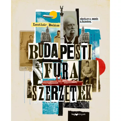 Budapesti fura szerzetek - Lenthár Balázs