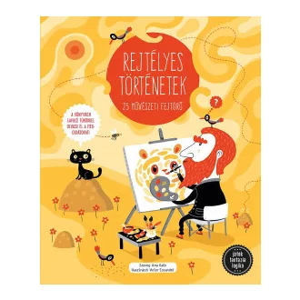   Rejtélyes történetek - 25 művészeti fejtörő - Ana Gallo