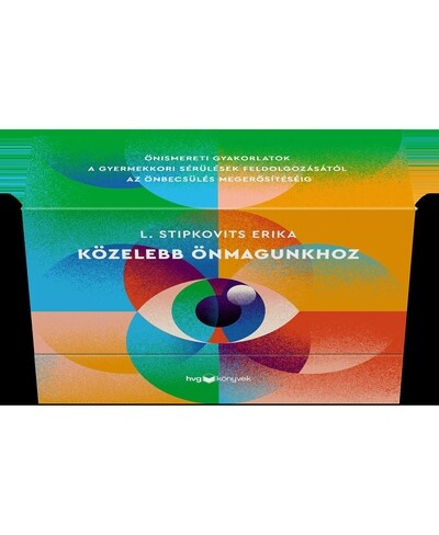 Közelebb önmagunkhoz - L. Stipkovits Erika