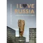 I Love Russia - Elena Kostyuchenko