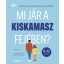 Mi jár a kiskamasz fejében? - Tanith Carey