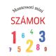 Montessori mini - Számok - Szanyi Emese szerk.