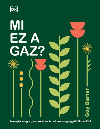 Mi ez a gaz? - Guy Barter