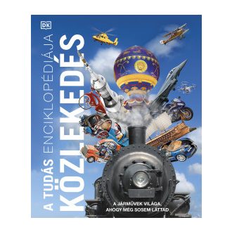 A tudás enciklopédiája - Közlekedés