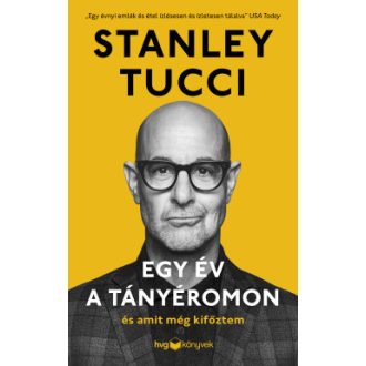 Egy év a tányéromon - Stanley Tucci
