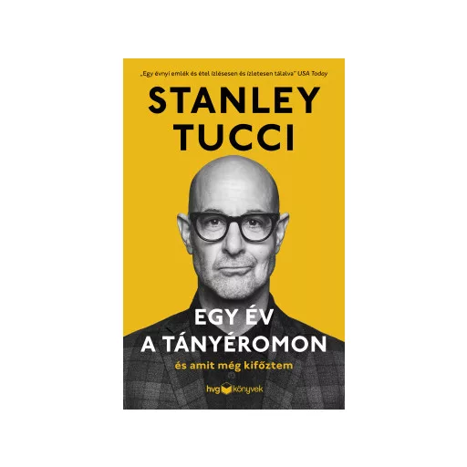 Egy év a tányéromon - Stanley Tucci