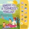 Ismerd fel a természet hangjait! - Kis természetrajongók hangoskönyve - Szűcs Adrienn szerk.