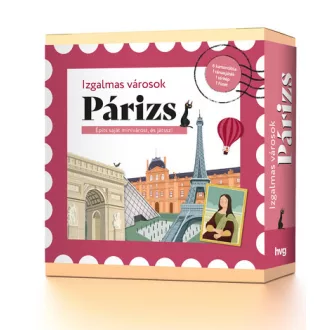 Izgalmas városok - Párizs - Laura Re szerk.