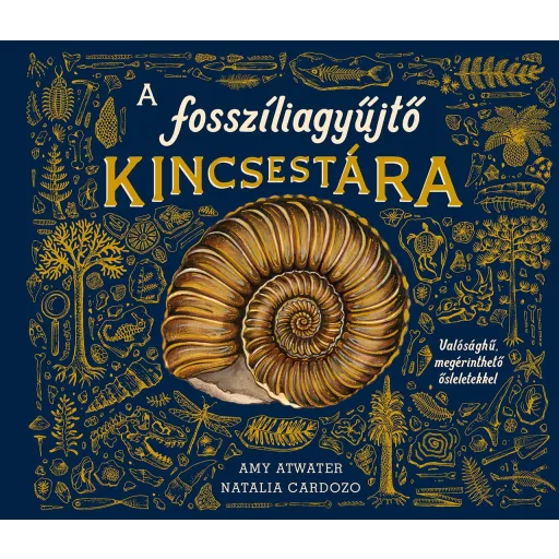 A fosszíliagyűjtő kincsestára - Amy Atwater