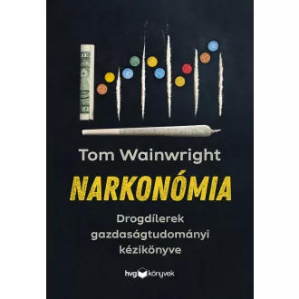 Narkonómia - Tom Wainwright