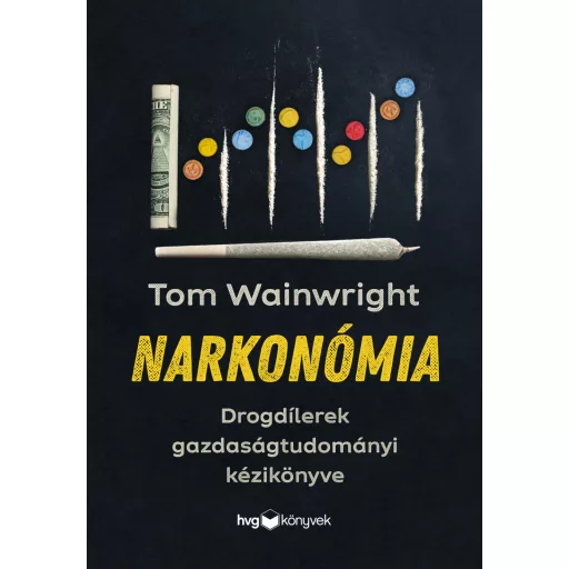 Narkonómia - Tom Wainwright