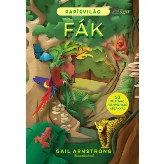 Papírvilág - Fák - Gail Armstrong