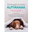 Elsősegélynyújtás kutyáknak - Dr. Jennifer Parker