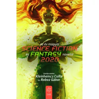Az év magyar science fiction és fantasy novellái 2020 – Kleinheincz Csilla - Roboz Gábor