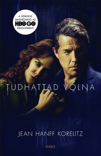 Tudhattad volna - filmes borítóval - Jean Hanff Korelitz