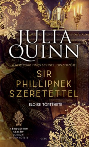 Sir Phillipnek szeretettel - Julia Quinn