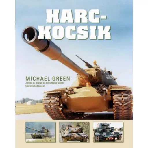 Harckocsik - Michael Green